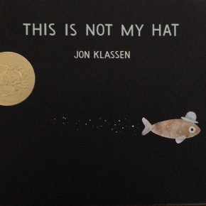 I Want My Hat Back, We Found A Hat, and This Is Not My Hat By Jon Klassen  Are Three Adorable Books For Children That Even Adults Will Enjoy